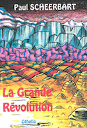 Grande révolution (La)